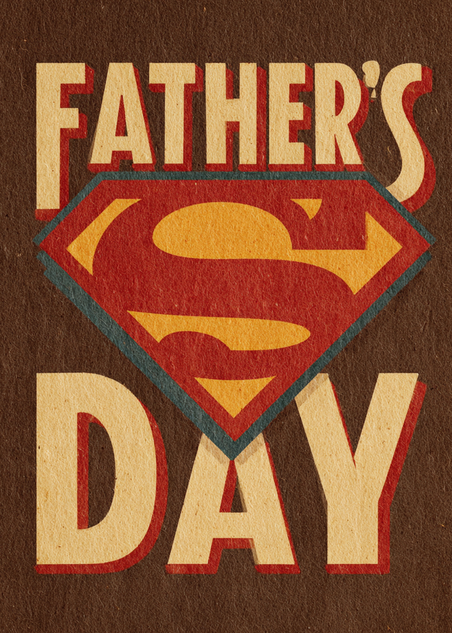Vintage Superman-inspired Father’s Day ecard with retro typography and superhero emblem on a brown textured background.