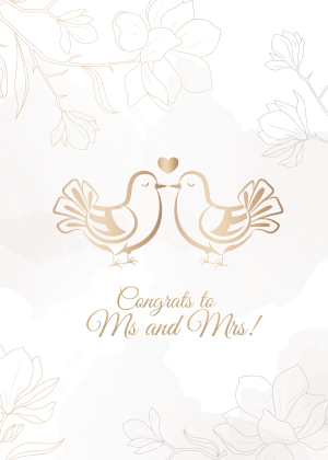 Congrats To Ms And Mrs Lovebirds